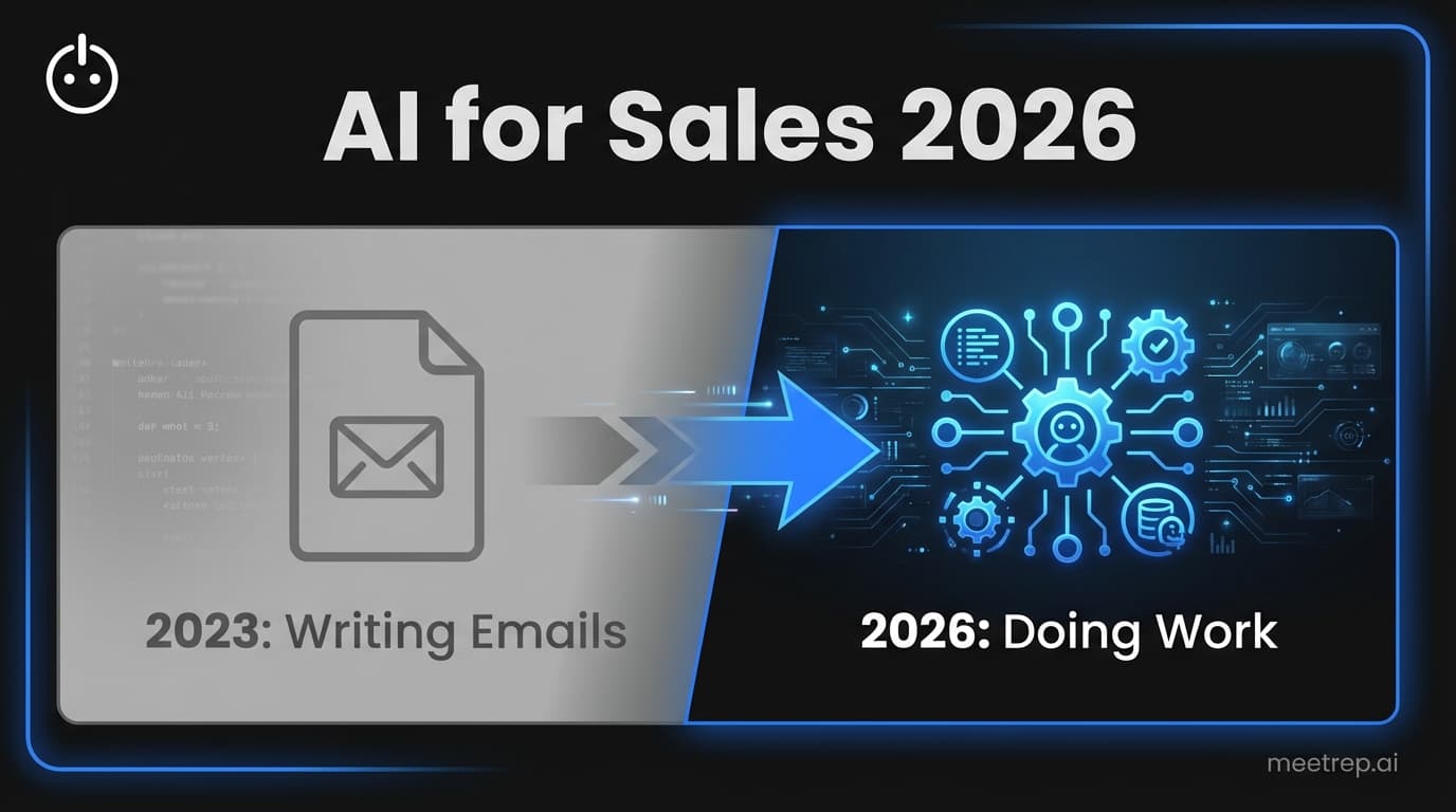 AI for Sales in 2026: From "Writing Emails" to Digital Workers